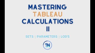 Mastering Tableau Calculations II  Class Details [upl. by Sacttler159]