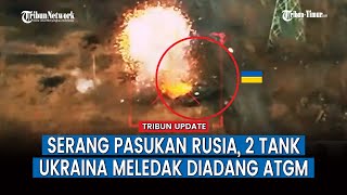 FULL Pasukan Rusia Halau Serangan Tank Ukraina dan Ledakkan Gedung Musuh [upl. by Nnylrahc743]