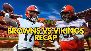 Browns Vikings Recap  DTR Siaki Ika The Browns LT Situation and More Optimistic Fan Club [upl. by Otrevire]