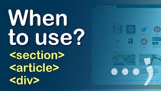 When to use Section vs Article vs Div in Html [upl. by Waldemar255]
