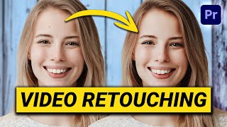 How to RETOUCH Skin in a Video Premiere Pro Tutorial [upl. by Ardekan]