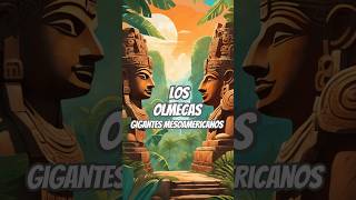 Los Olmecas Los Gigantes De Mesoamérica En La Civilización Perdida 🌿 shorts mitologia [upl. by Rodina]