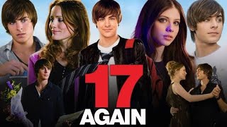 17 Again 2009 Full Movie Review  Zac Efron  Leslie Mann [upl. by Cameron363]