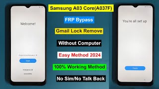 Samsung Galaxy A03 Core Frp Bypass Android 1213  Gmail Lock Remove Samsung A037F Without Pc 2024 [upl. by Eletnahc]