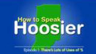 How to Speak Hoosier Episode 1  quotTheres Lots of Uses of Squot [upl. by Nilrem]