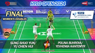 Final  WD  Hylo Open 2024  Sung Shuo Yun  Yu Chien Hui vs P Buhrova  Y Kantemyr  Highlights [upl. by Naj]