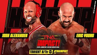 WWE 2K24 TNA Wrestling 10102024 Josh Alexander Vs Eric Young [upl. by Attwood636]