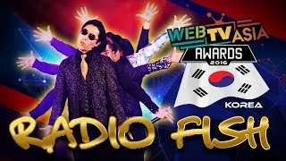 WebTVAsia Awards 2016  Radio Fish Japan Performance [upl. by Solrak]