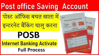 POSB Internet Banking Activate  New user activation full process पोस्ट ऑफिस नेट बैंकिंग चालू करे [upl. by Mariam199]