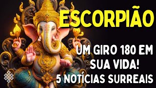 ESCORPIÃO ♏ SE PREPARE😱 UM GIRO 180 EM SUA VIDA🔥ACERTO DE CONTA PREPARE AS MALAS🔥RECOMPENSA DO CEU [upl. by Eillil128]