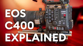 Canon EOS C400 Explained [upl. by Pollock]