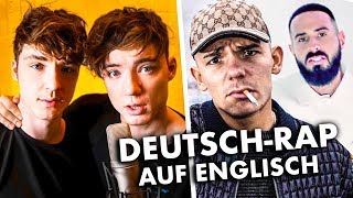 7 DEUTSCHRAP SONGS auf ENGLISCH 🇬🇧 [upl. by Eey]