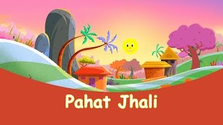 Pahat Jhali  Marathi Balgeet amp Badbad Geete  Animated Marathi Songs for Children [upl. by Jeff]