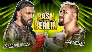 WWE Bash In Berlin 2024 Roman Reigns vs Solo Sikoa Full Match WWE Bash In Berlin 2024 Highlights [upl. by Selrac]