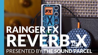 Rainger FX ReverbX Digital Reverb [upl. by Ahsel]