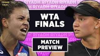 Paolini vs Rybakina  WTA Finals 2024  Tennis Preview amp Prediction [upl. by Blessington]