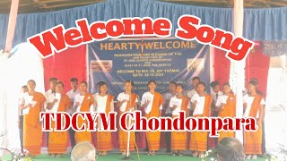 Welcome Song by TDCYM Chondonpara MANGSANG TV OFFIAL [upl. by Churchill]