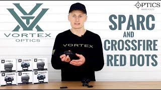 Vortex Red Dots Crossfire And Sparc  Quickfire Review [upl. by Arbas609]