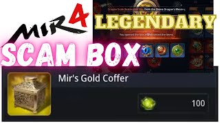 MIRS GOLD COFFER  MIR4 SCAM BOX REVEAL  LEGENDARY BOX  MIR4 UPDATE [upl. by Tillie]