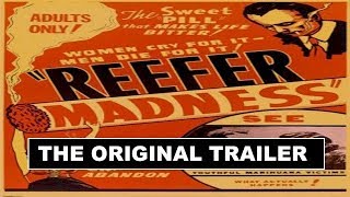 Reefer Madness 1936 The Original Trailer [upl. by Forsyth]