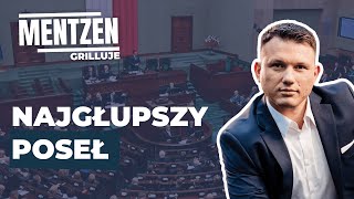 MENTZEN GRILLUJE 9 Najgłupszy poseł [upl. by Olmstead558]