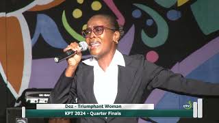 Dez  Triumphant Woman KPT Quarter Finals 2024 Saint Lucia [upl. by Anelrahc]