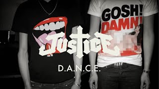 Justice  DANCE Official Video [upl. by Adel]