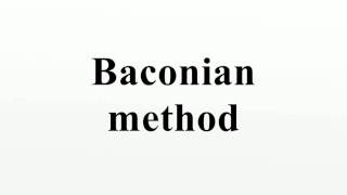 Baconian method [upl. by Aleka]