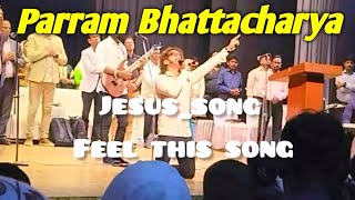 Mera Dil Bane Tera Sinhasan  Cover  Christian Song 2024  Singer  Parram Bhattacharya [upl. by Adyela399]