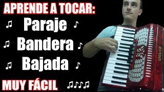 ♪¡TUTORIAL 12 Paraje Bandera Bajada Gonzalo Piccoli♪ [upl. by Menken]