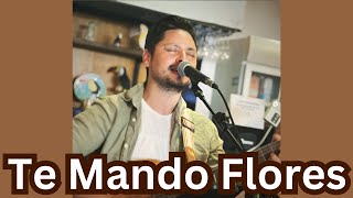 Te Mando Flores  Fonseca Cover Paul André [upl. by Noelopan]