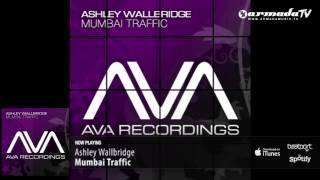 Ashley Wallbridge  Mumbai Traffic Club Mix [upl. by Neehar]