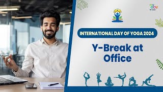 YBreak Yoga for a Focused Workday  International Yoga Day [upl. by Ammadis104]