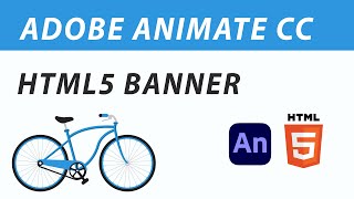 Adobe Animate CC  simple HTML5 animated banner  bicycle [upl. by Rosenbaum280]