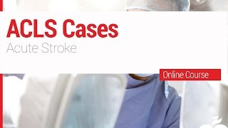 14 ACLS  Systems of Care  Acute Stroke [upl. by Claudia]