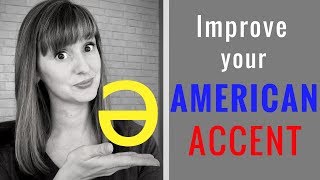 How to improve your American Accent Understanding Schwa [upl. by Sheri]