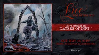 Lice  Layers of Dirt Official Track Premiere [upl. by Ted]