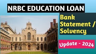 NRBC Bank Education LoanBank SolvencyStatement solvency Student loan [upl. by Jermaine]