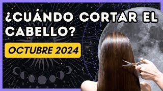 Días de luna para cortar el cabello octubre 2024🌕✂️ Cuando cortar el pelo según las fases de la luna [upl. by Eiramassenav]