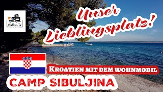 Camping mit dem Wohnmobil auf unserem Lieblingsplatz 🚐 Camp Sibuljina in Kroatien  Croatia [upl. by Esma996]