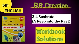 std 6th sub English 34Sushruta A peep into the past workbook answer rrcreations1310 answer [upl. by Hershell]