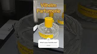 Vilhelm Parfumerie  what’s your favorite fragrance [upl. by Kosak]