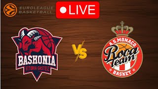 🔴 Live Baskonia vs Monaco  EuroLeague 20242025  Live Play by Play Scoreboard [upl. by Peace308]