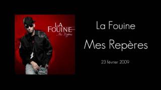 La Fouine  Rap Inconscient  Mes Repères [upl. by Don6]