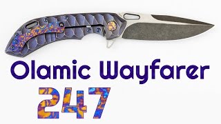 Custom Olamic Wayfarer 247  Collection Commentary [upl. by Lidah]