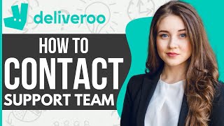 How To Contact Deliveroo Rider Support Team 2024 [upl. by Winther]