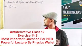 Antiderivative Class 12  Exercise 143   नेपालिमा   Basic To Advance Level  basicmaths [upl. by Timrek]