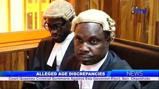 Alleged Age Discrepancies Court Quashes Criminal Summons Against Edo GovElect Sen Okpebholo [upl. by Perr]