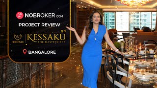 Phoenix Kessaku Rajajinagar Bangalore  Ultra Luxury Apartments [upl. by Akeem331]