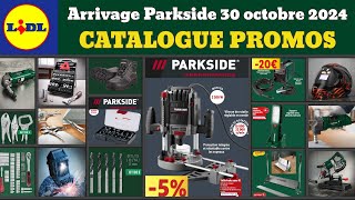 catalogue LIDL parkside du 30 octobre 2024 ✅ Arrivage bricolage parkside performance 🔥 Promos deals [upl. by Aihsilef]